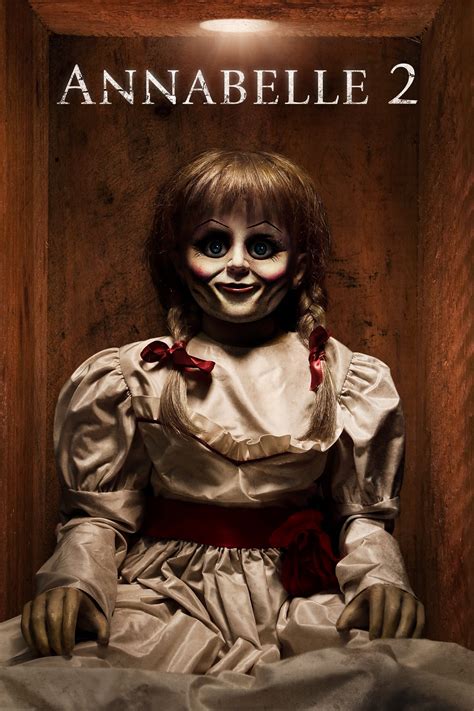 annabelle 2 stream|Annabelle 2 : la création du Mal en VoD